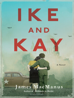 cover image of Ike and Kay